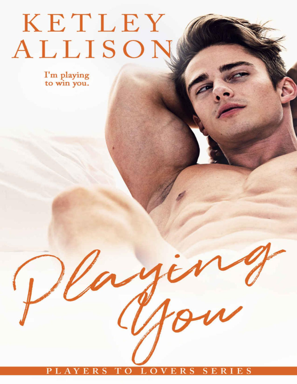 Playing You Players To Lovers Book 4 Allison Ketley
