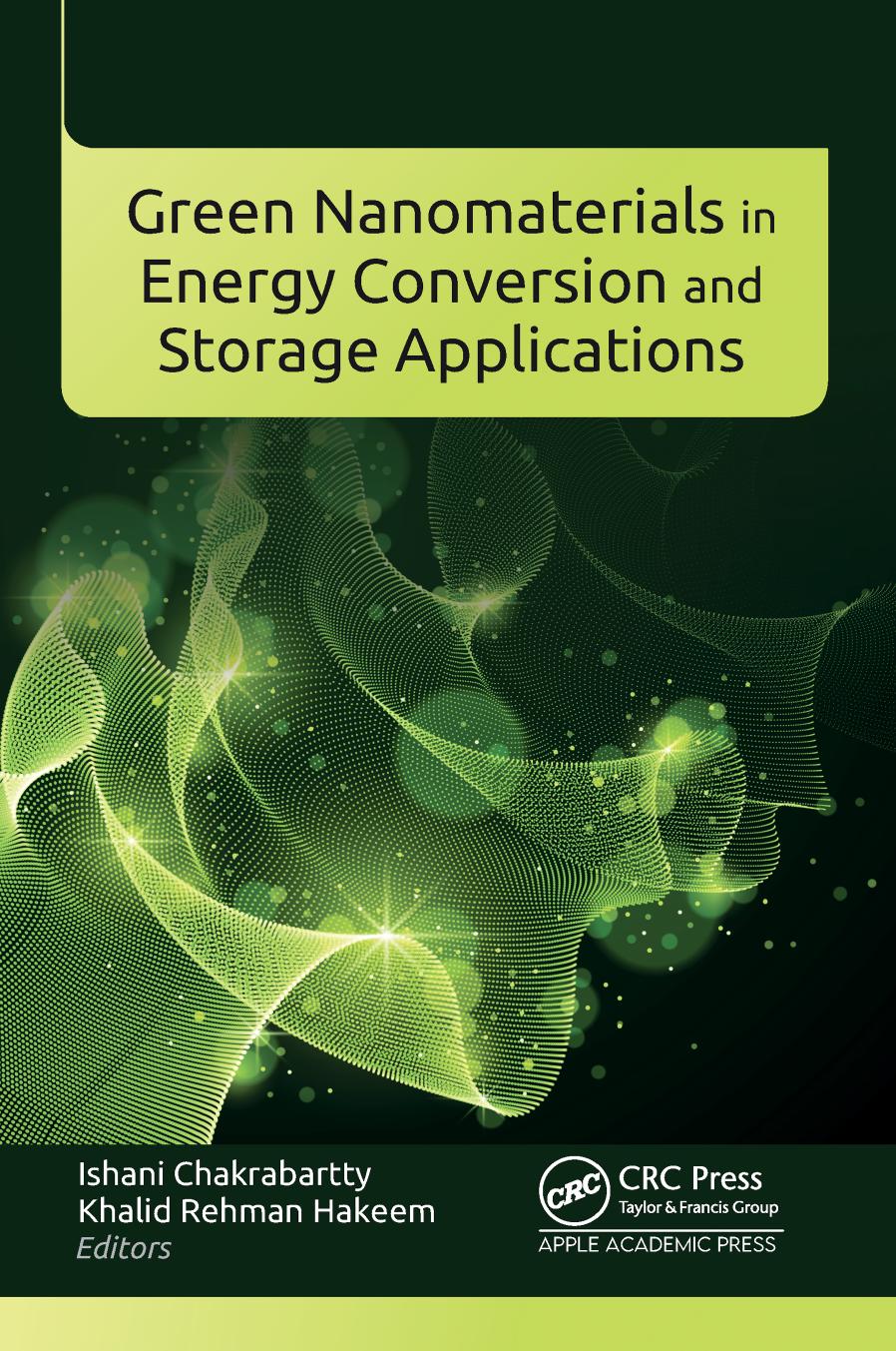 Green Nanomaterials In Energy Conversion And Storage Applications 1st Edition Ishani Chakrabartty