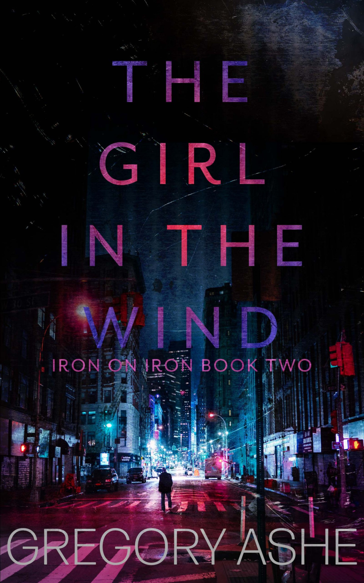 The Girl In The Wind Gregory Ashe