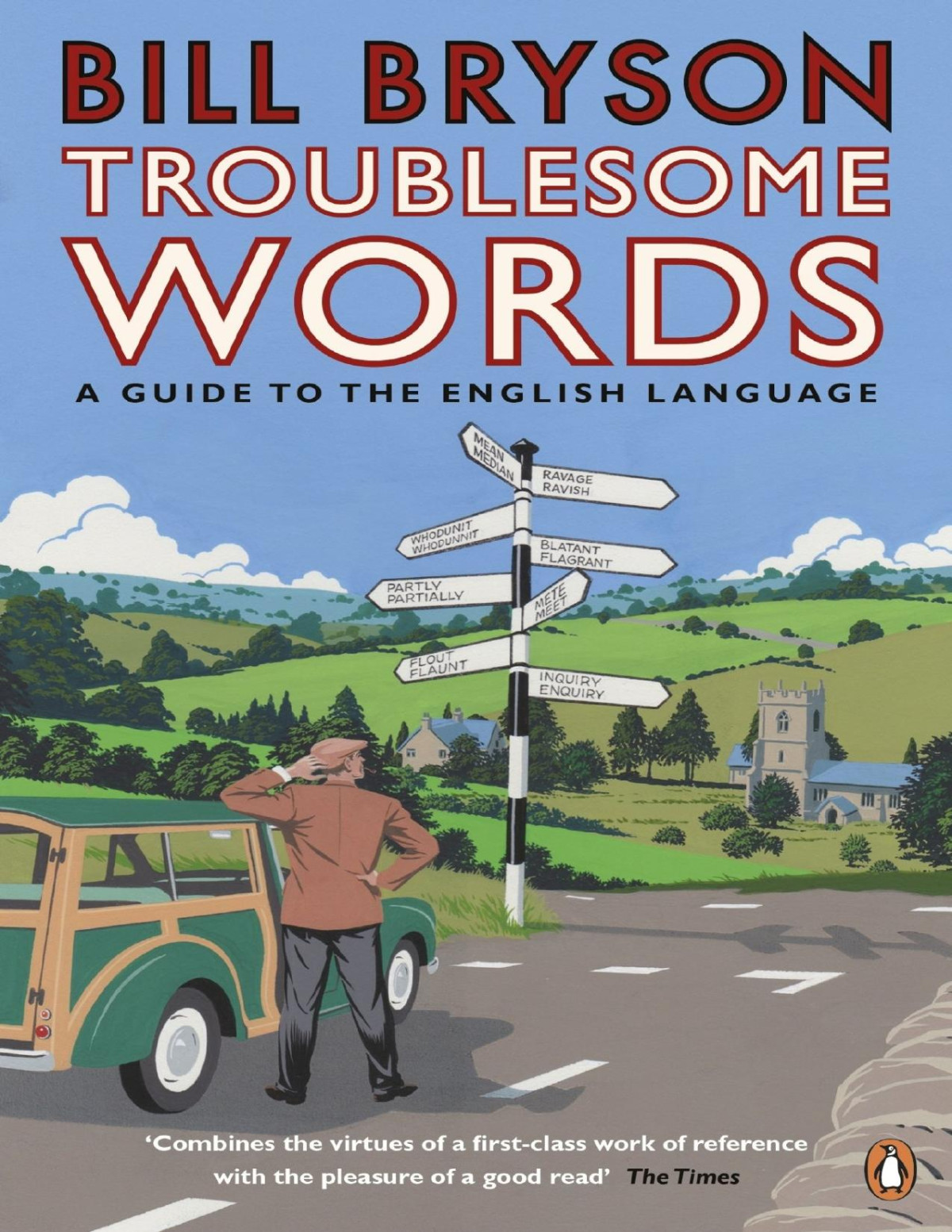 Brysons Dictionary Of Troublesome Words A Writers Guide To Getting It Right 1st Edition Bryson