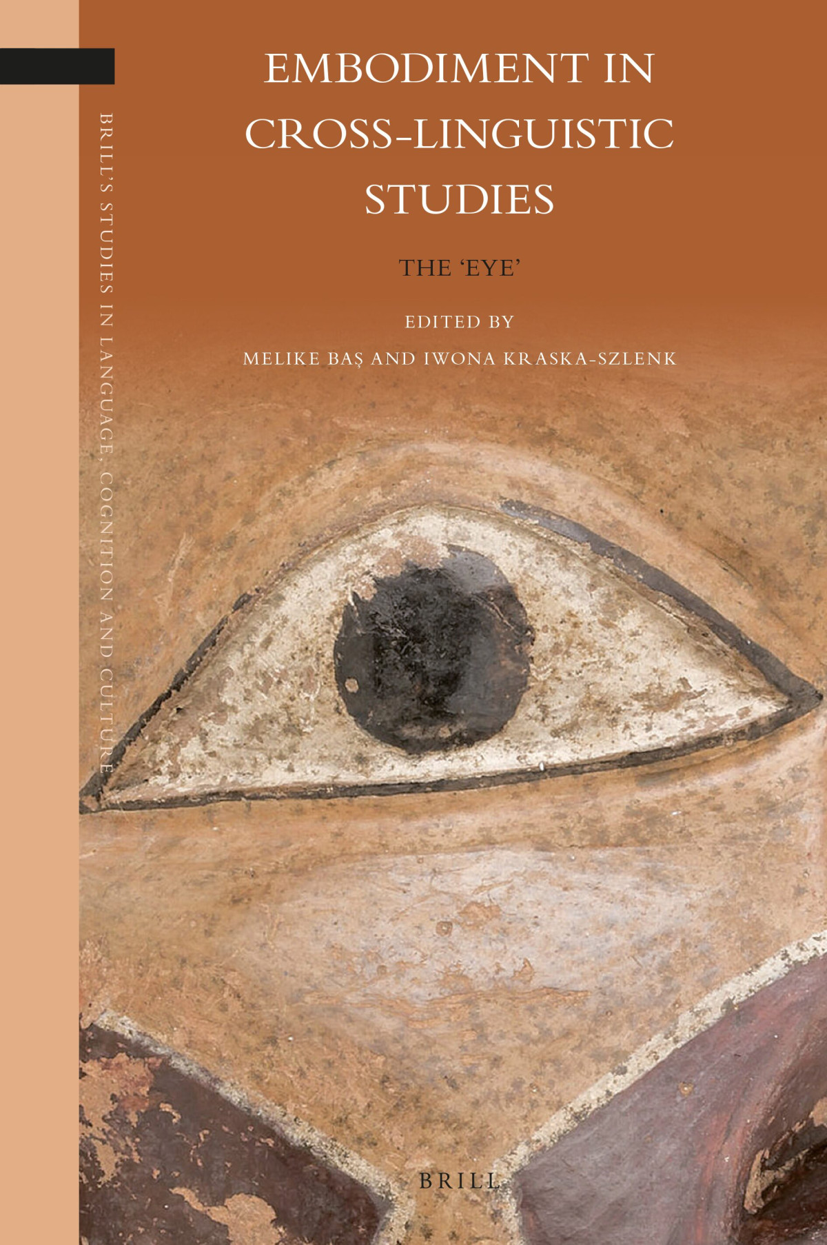Embodiment In Crosslinguistic Studies The Eye Melike Ba