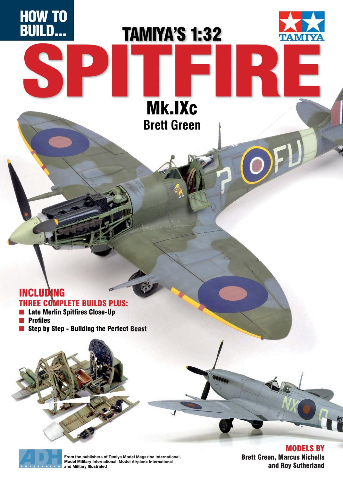 How To Build Tamiyas 132 Spitfire Mkixc Brett Green