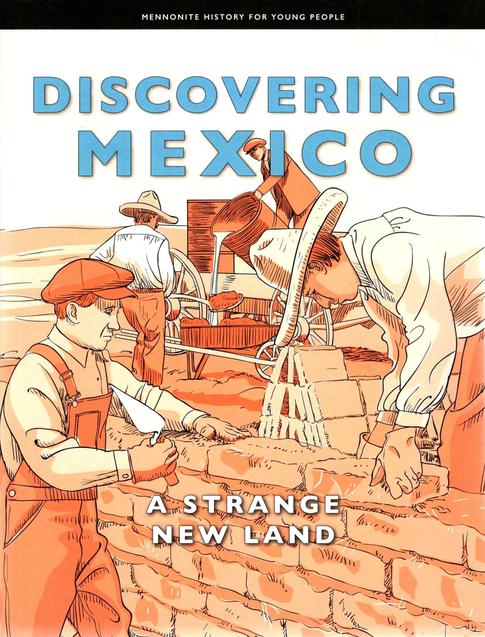 Discovering Mexico A Strange New Land Volume 2 Rosabel Fast