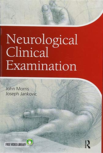 Neurological Clinical Examination A Concise Guide 3rd Edition Morris