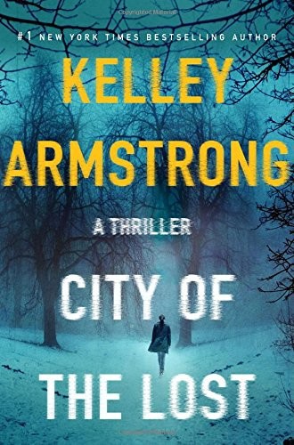 City Of The Lost Kelley Armstrong