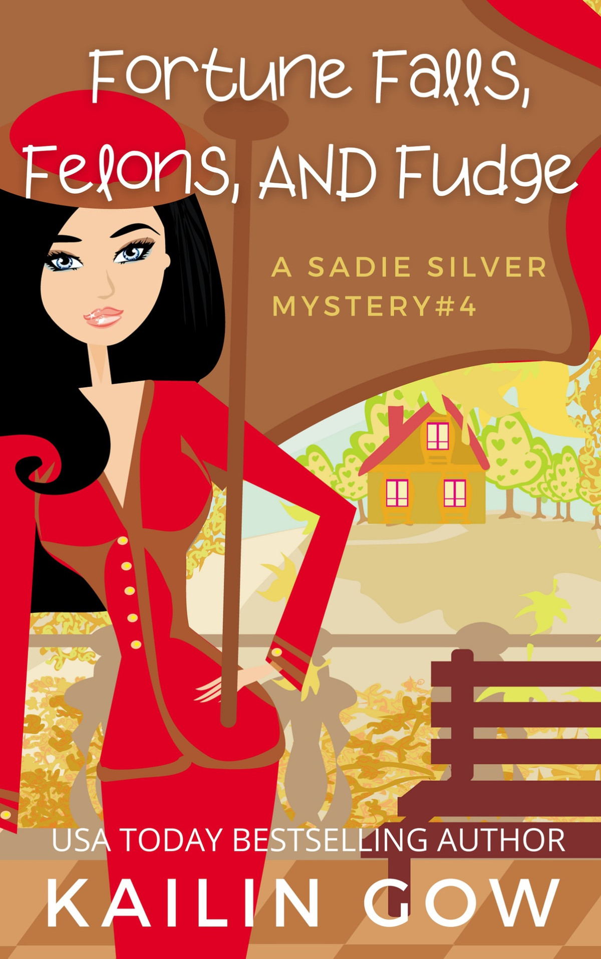 Fortune Falls Felons And Fudge Sadie Silver Mysteries Book 4 Gow