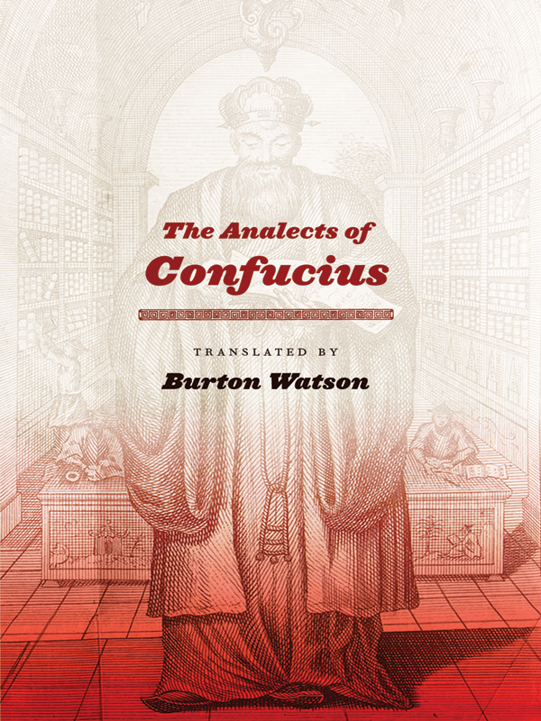 The Analects Of Confucius Burton Watson