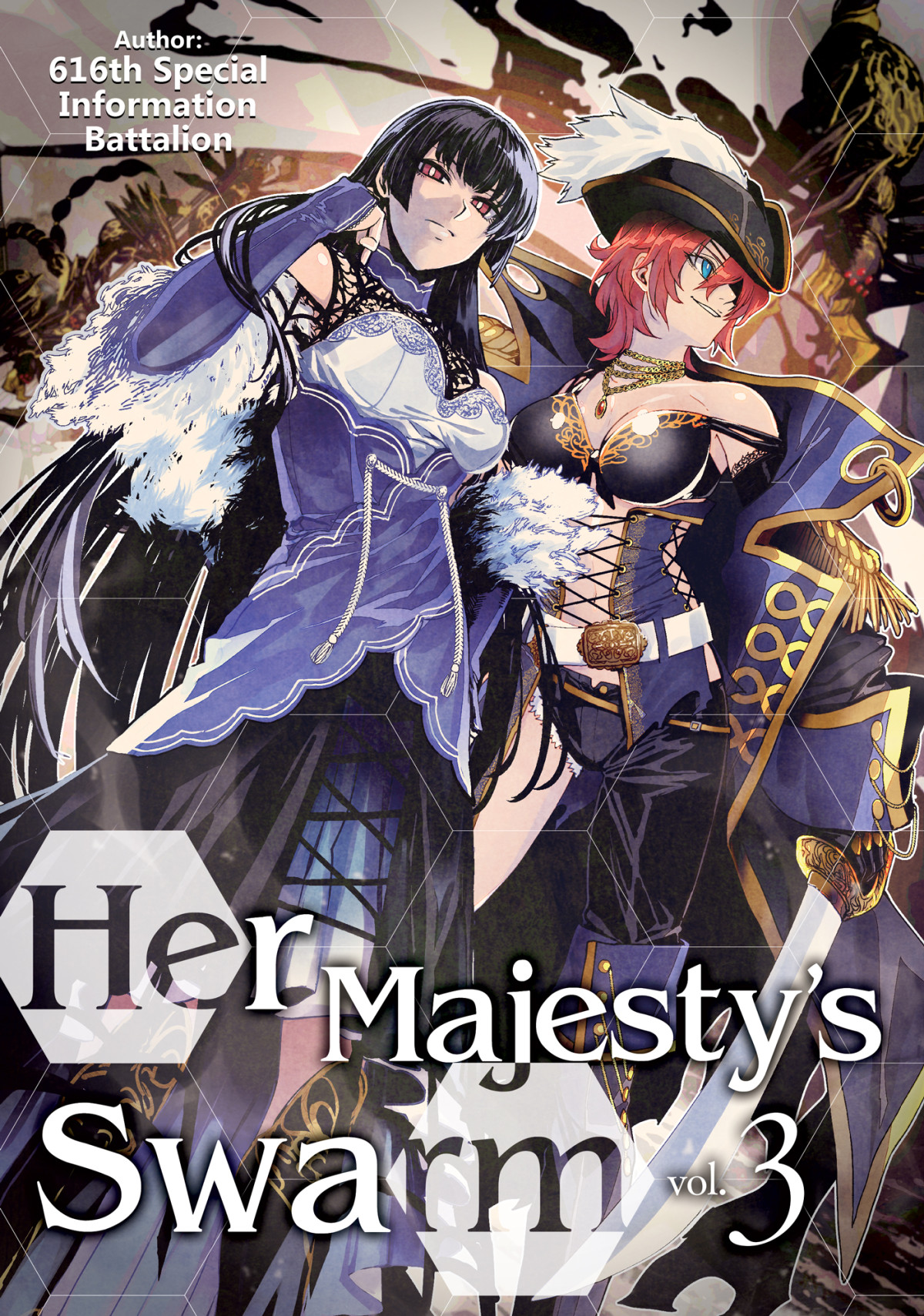 Her Majestys Swarm Volume 3 616th Special Information Battalion