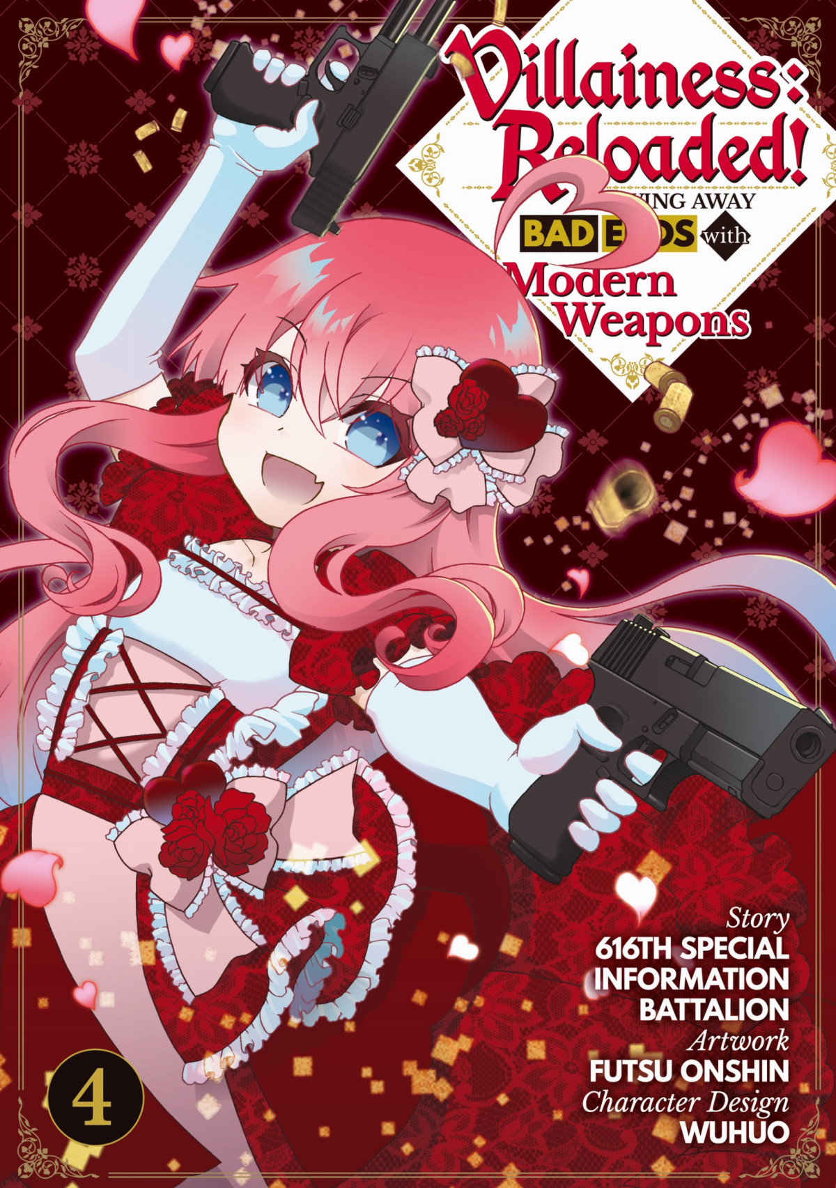 Villainess Reloaded Blowing Away Bad Ends With Modern Weapons Manga Volume 4 616th Special Information Battalion