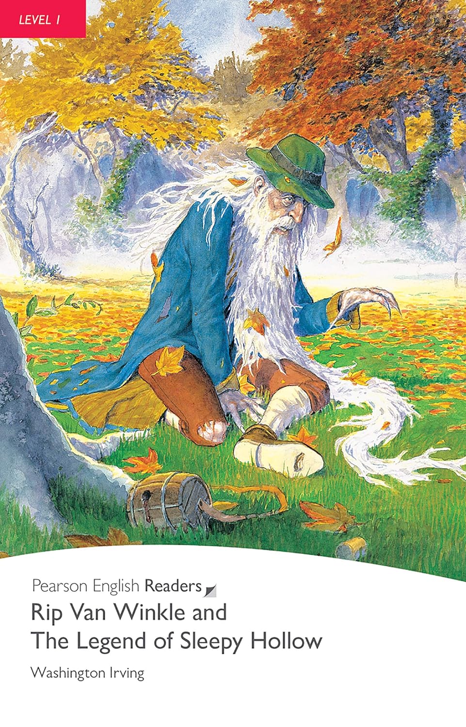 Rip Van Winkle And The Legend Of Sleepy Hollow Pearson English Readers Level 1 2nd Edition Washington Irving