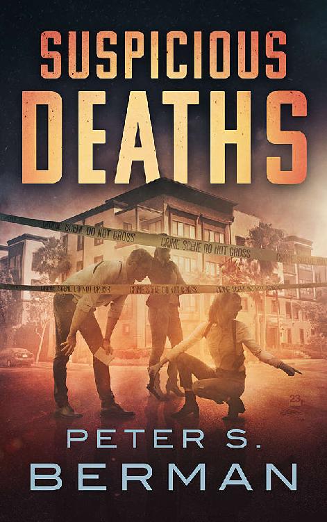 Suspicious Deaths Vol 1 The Jennifer Donahue Series Peter Berman