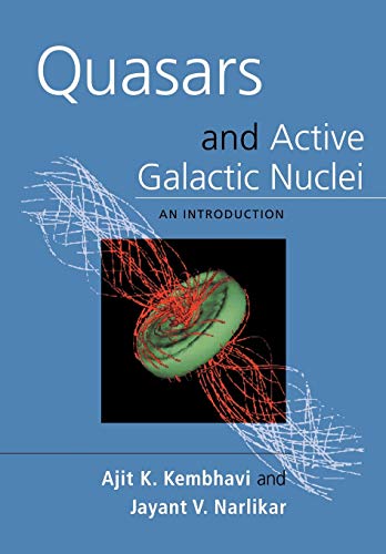 Quasars And Active Galactic Nuclei An Introduction 1st Edition Ajit K Kembhavi