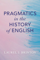 Pragmatics In The History Of English Laurel J Brinton