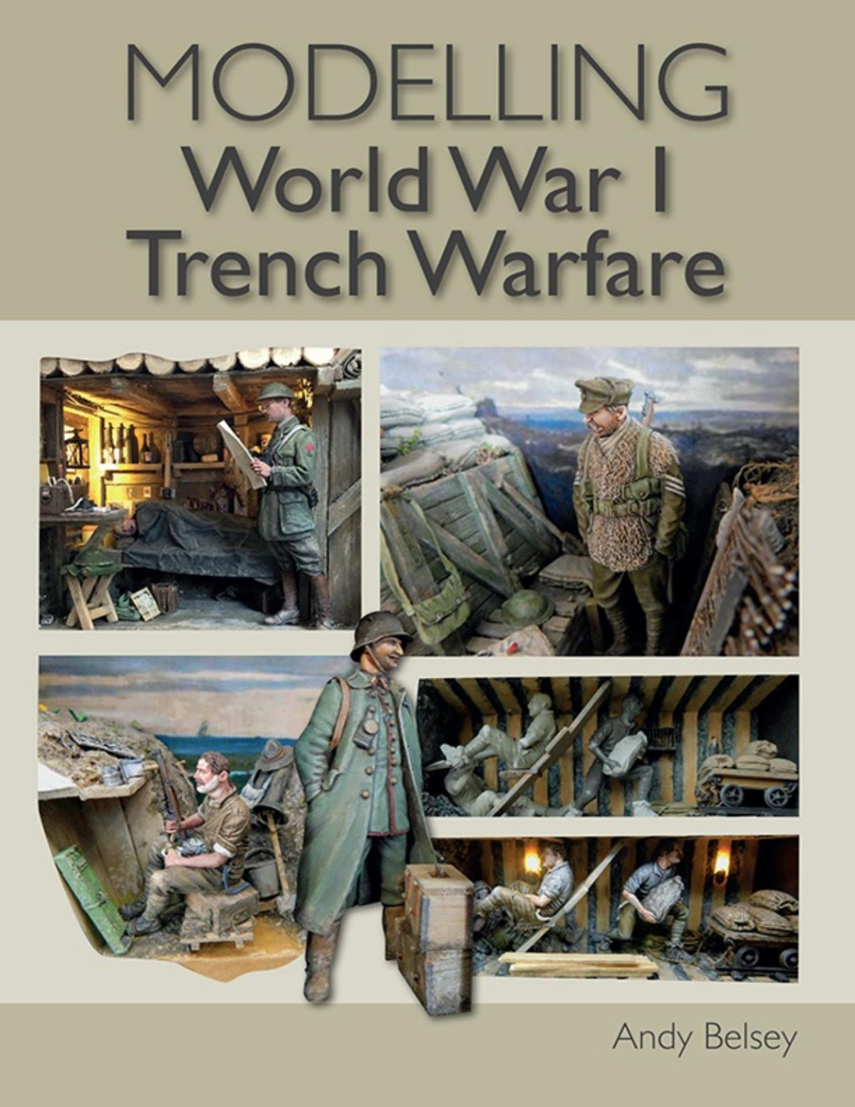 Modelling World War I Trench Warfare Andy Belsey