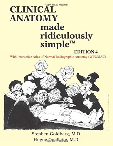 Clinical Anatomy Made Ridiculously Simple 4th Edition Goldberg Md