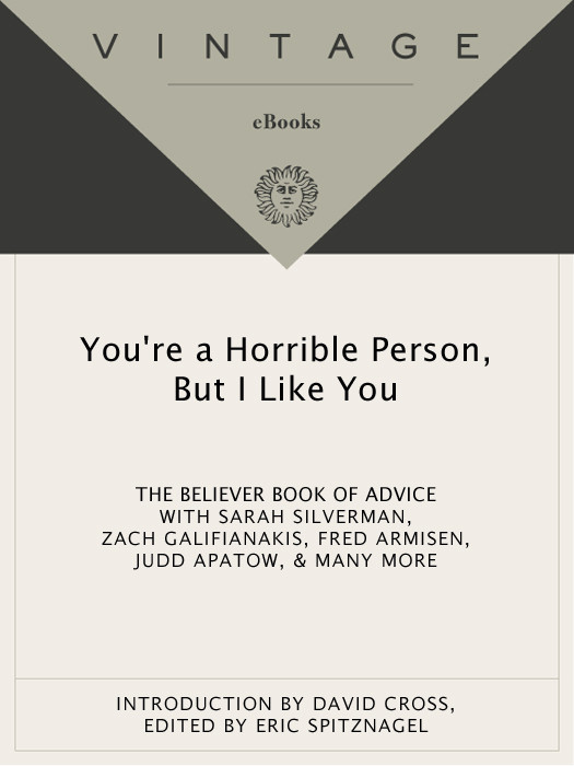 Youre A Horrible Person But I Like You The Believer