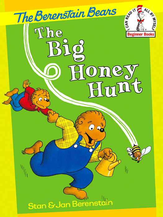 The Berenstain Bears The Big Honey Hunt Stan Berenstain