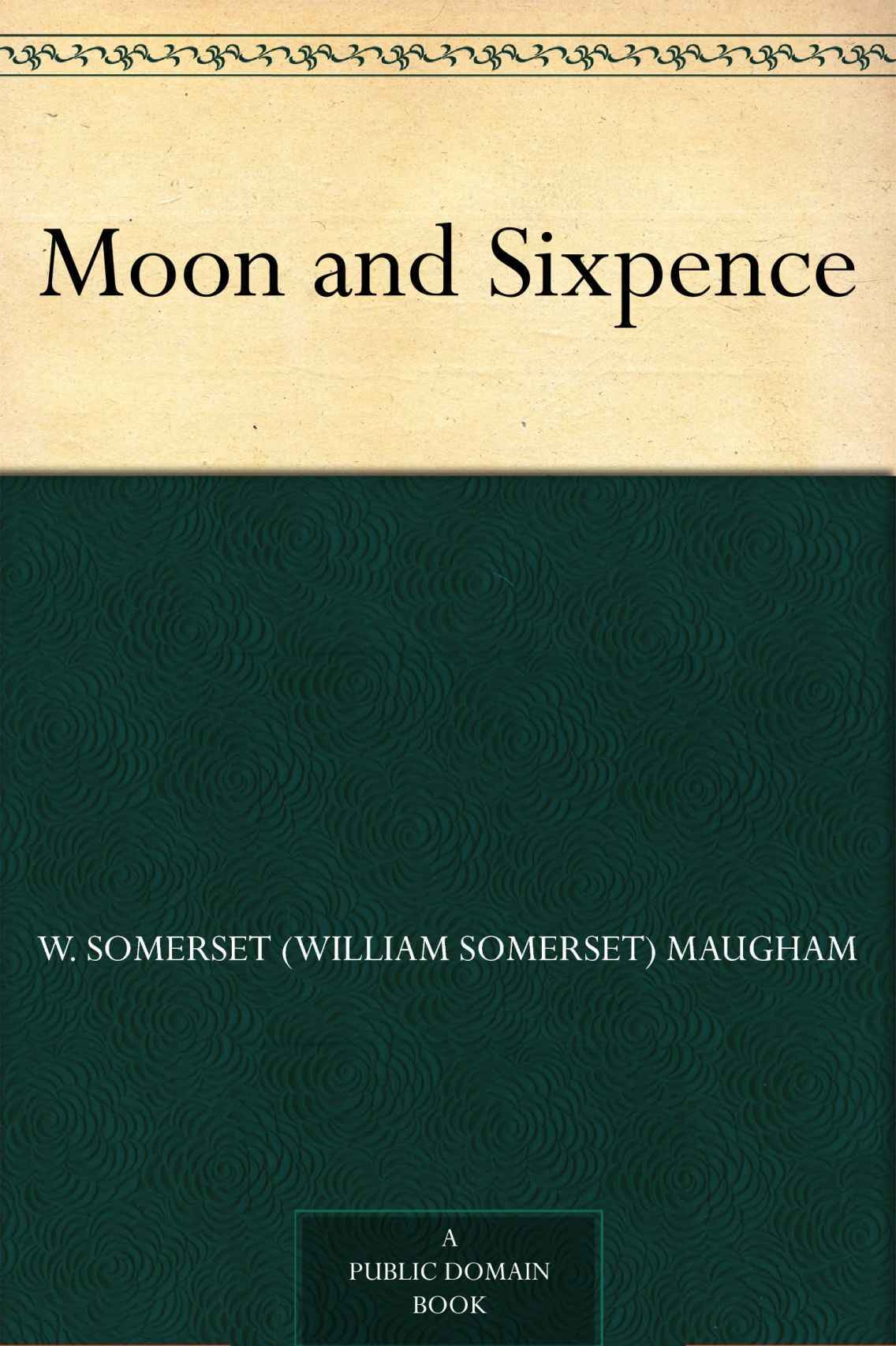 Moon And Sixpence Maugham W Somerset
