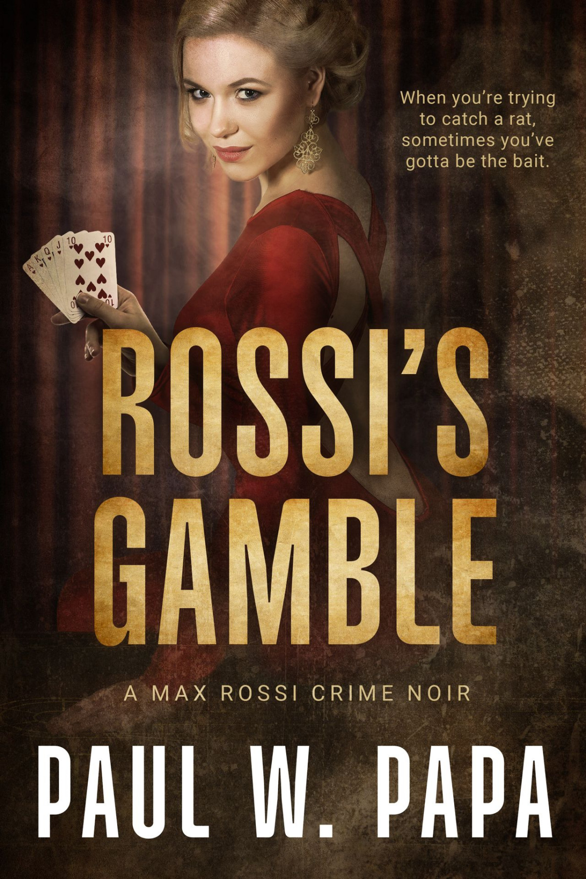 Rossis Gamble Paul W Papa