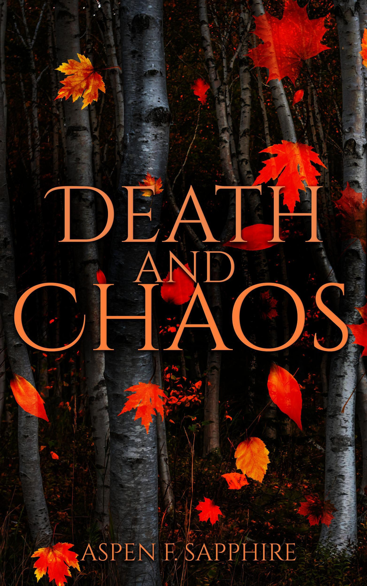 Death Chaosthe Calamity Series Book One Aspen F Sapphire