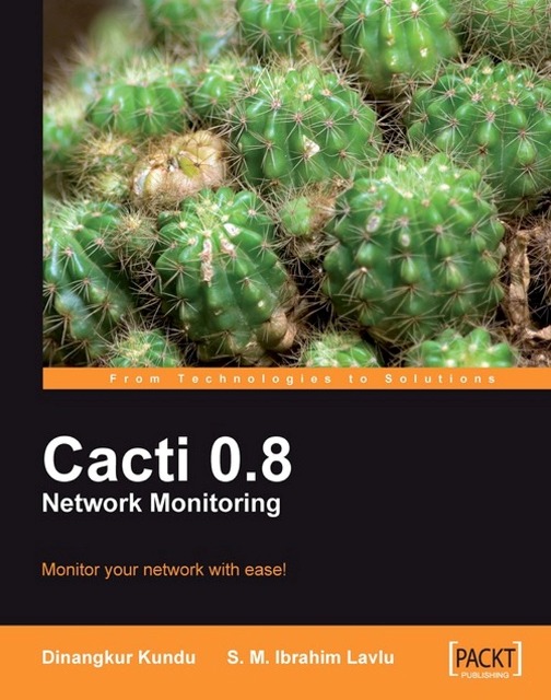 Cacti 08 Network Monitoring Dinangkur Kundu S M Ibrahim Lavlu