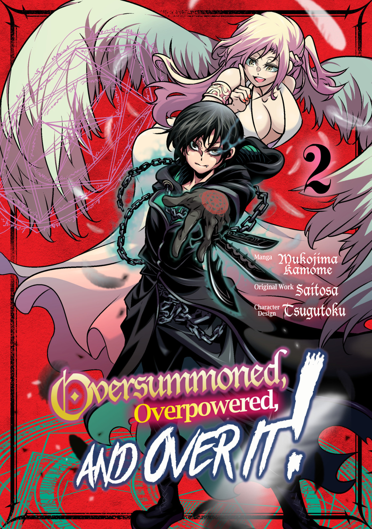 Oversummoned Overpowered And Over It Manga Volume 2 Saitosa