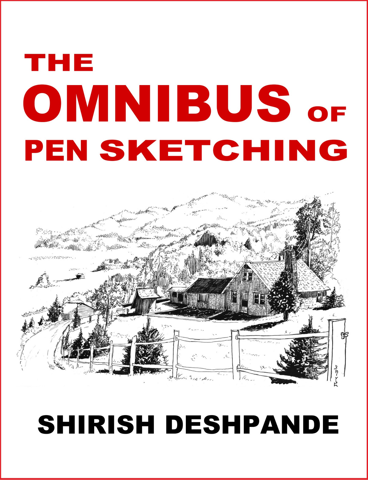 The Omnibus Of Pen Sketching Eng Shirish