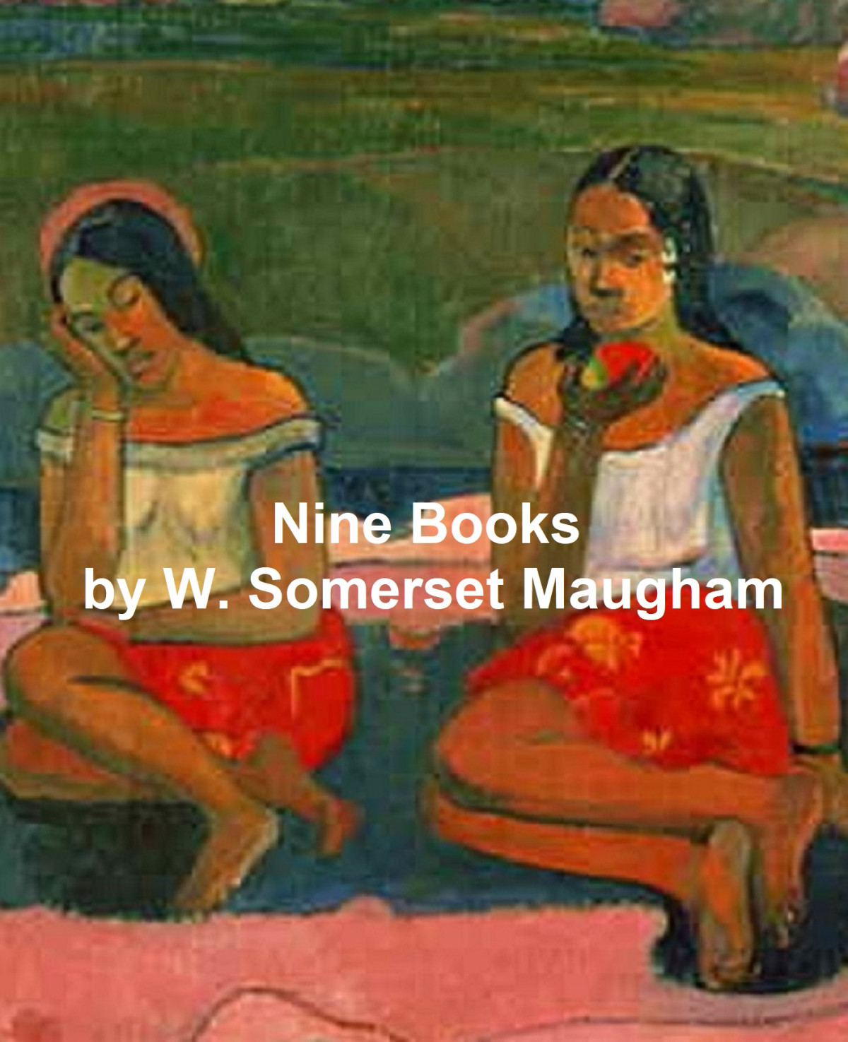 Somerset Maugham Nine Books W Somerset Maugham