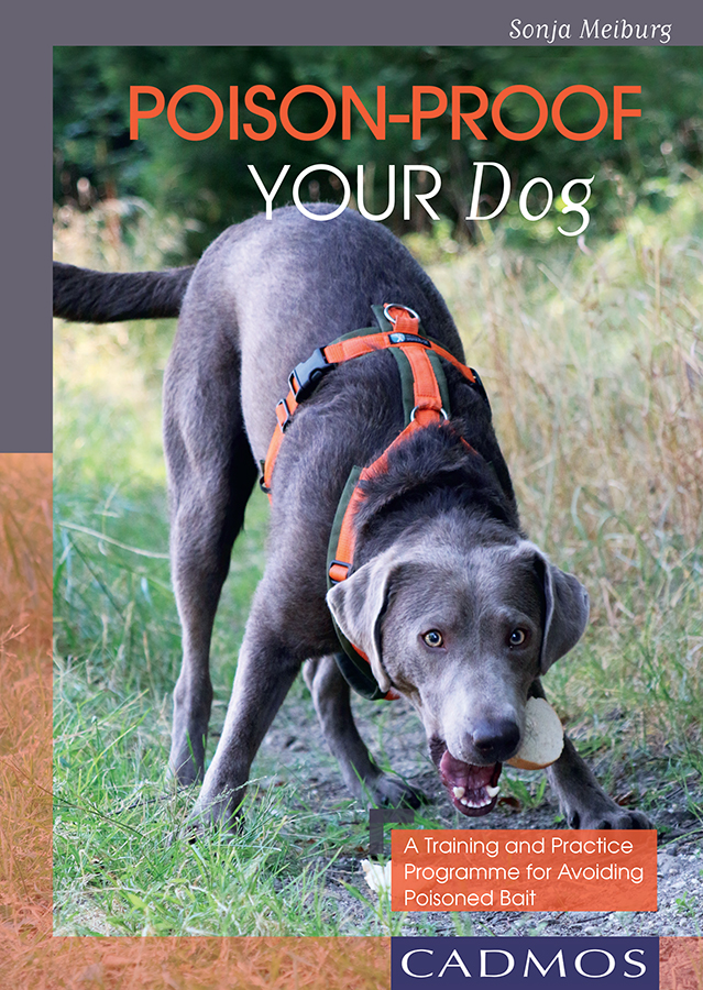 Poisonproof Your Dog Sonja Meiburg