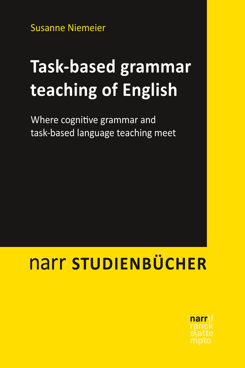 Taskbased Grammar Teaching Of English 6th Edition Susanne Niemeier