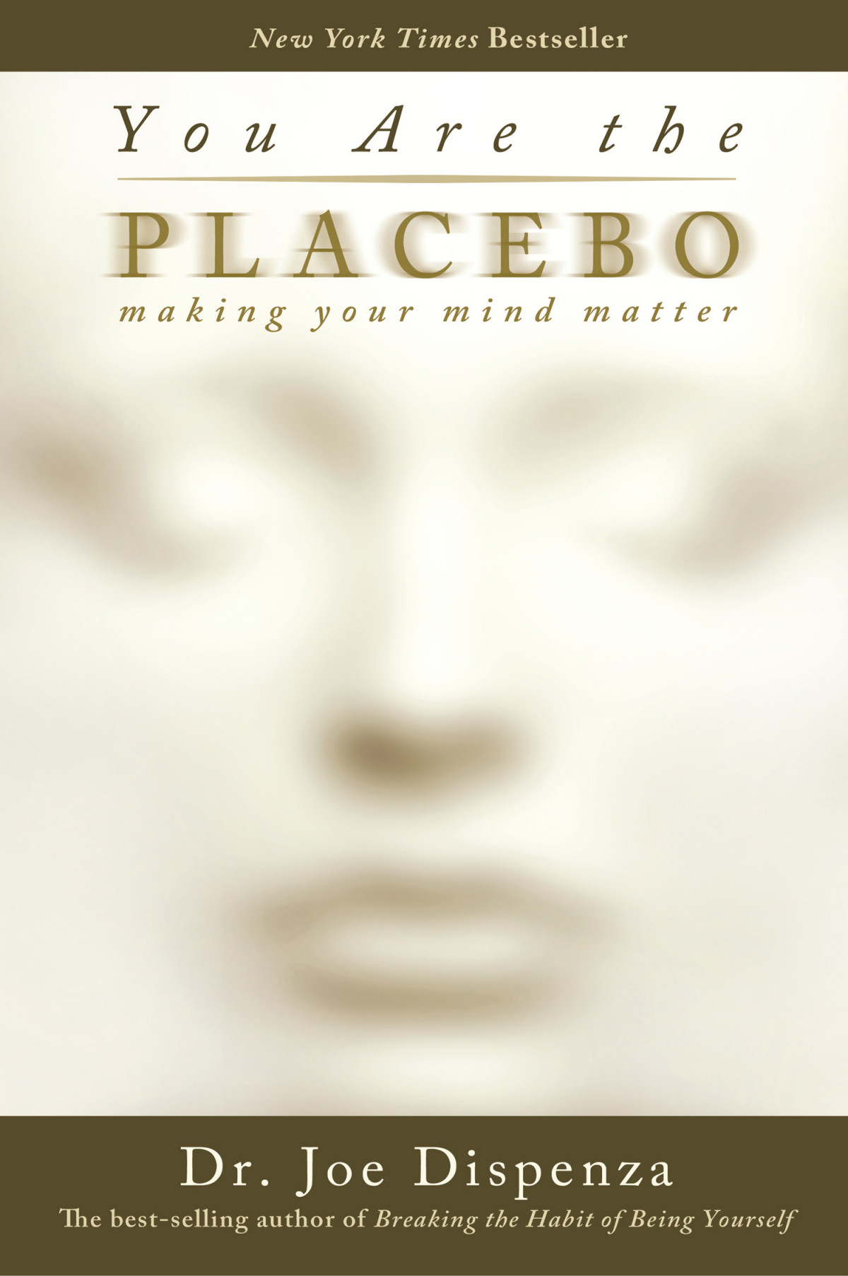 You Are The Placebo Making Your Mind Matter Dr Joe Dispenza