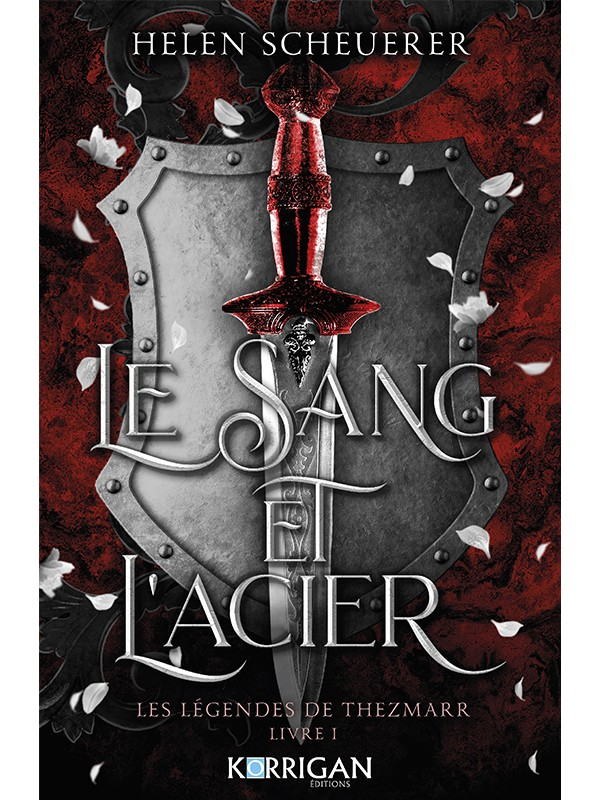 Le Sang Et Lacier Helen Scheuerer
