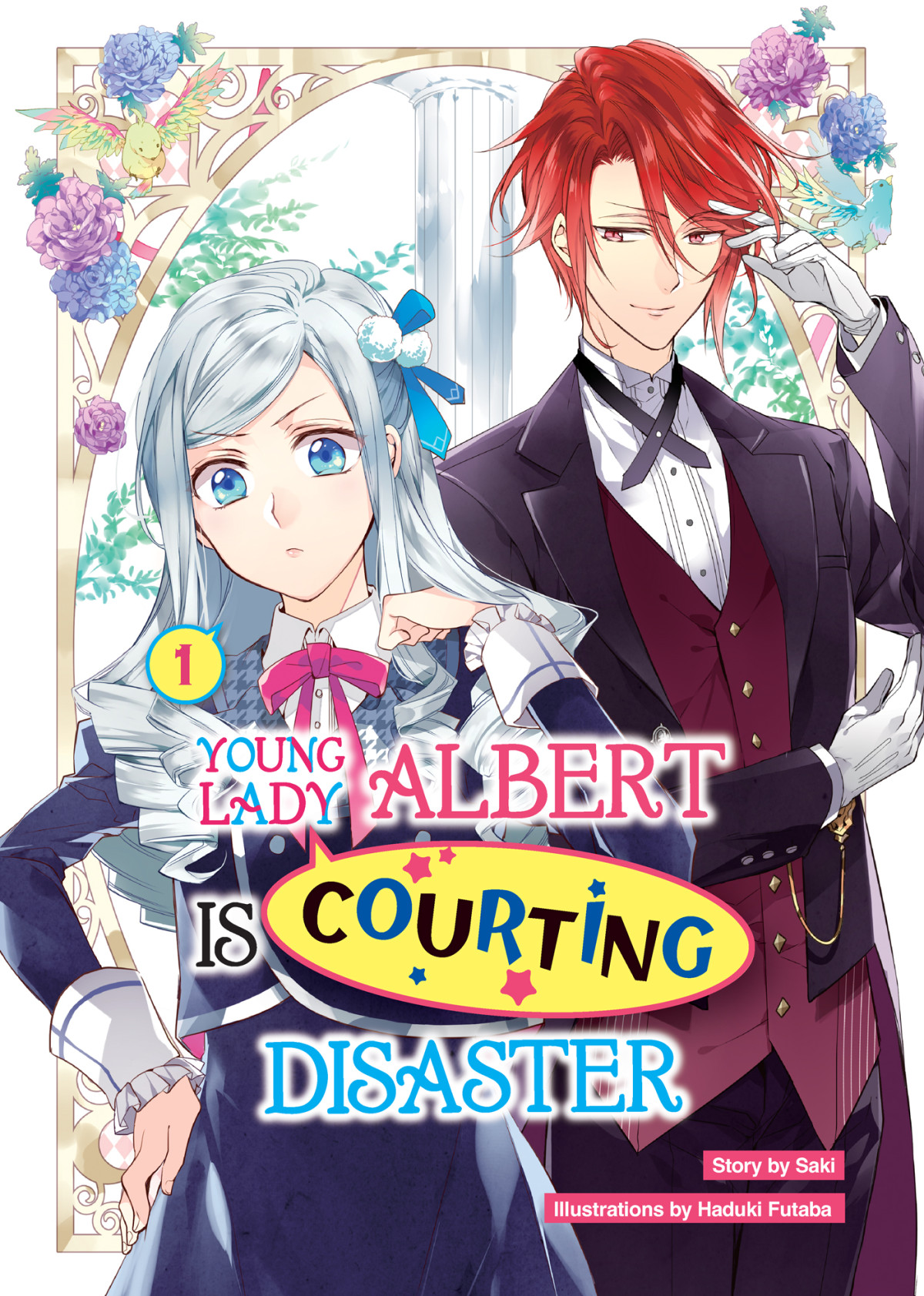 Young Lady Albert Is Courting Disaster Volume 1 Saki
