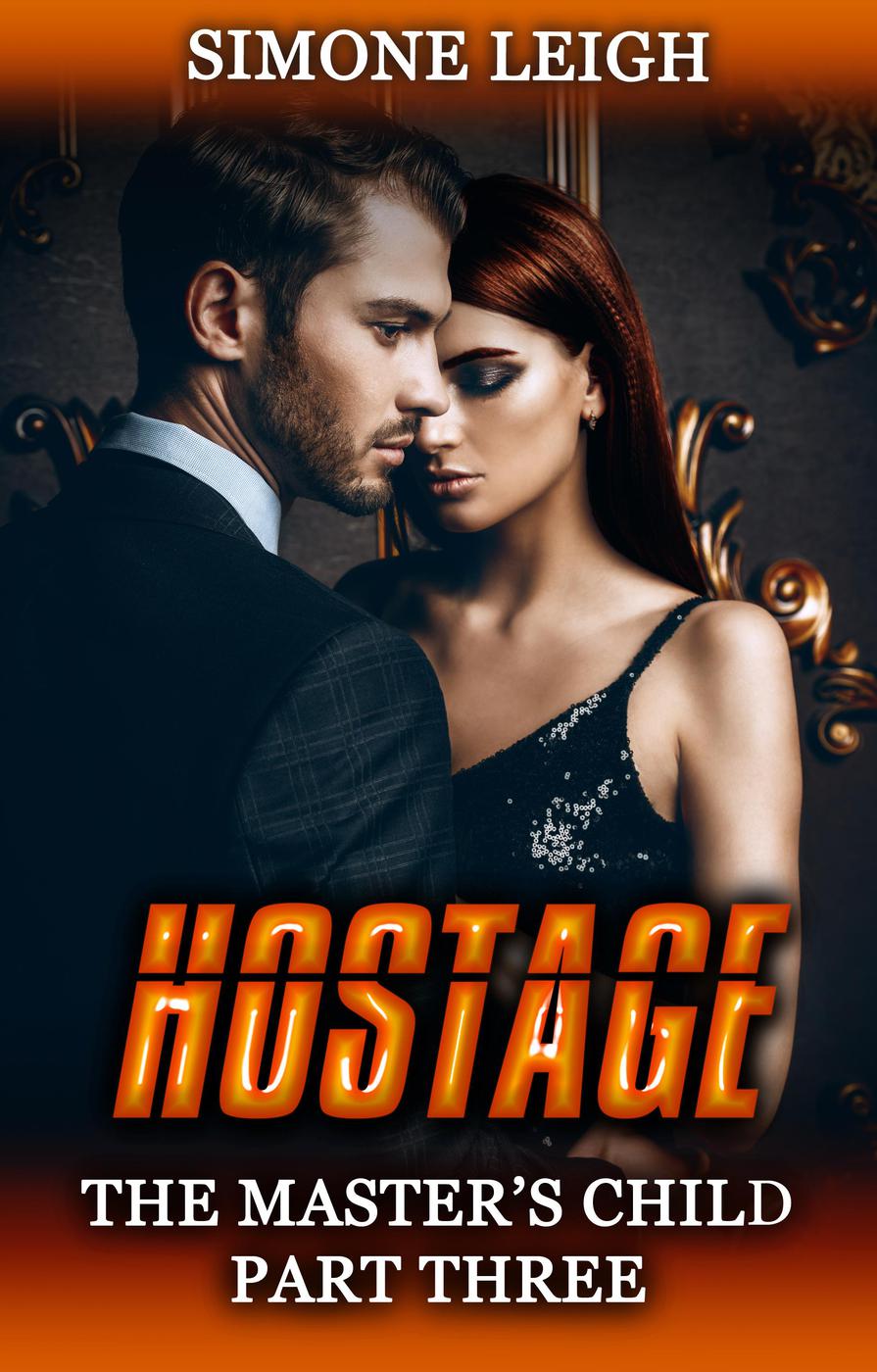 Hostage The Masters Child 3 Simone Leigh