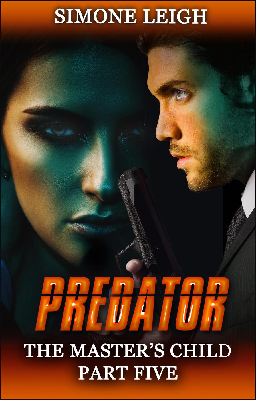 Predator The Masters Child 5 Simone Leigh