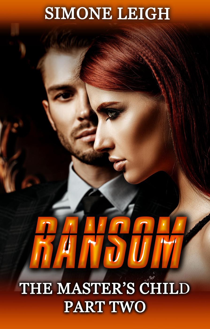 Ransom The Masters Child 2 Simone Leigh