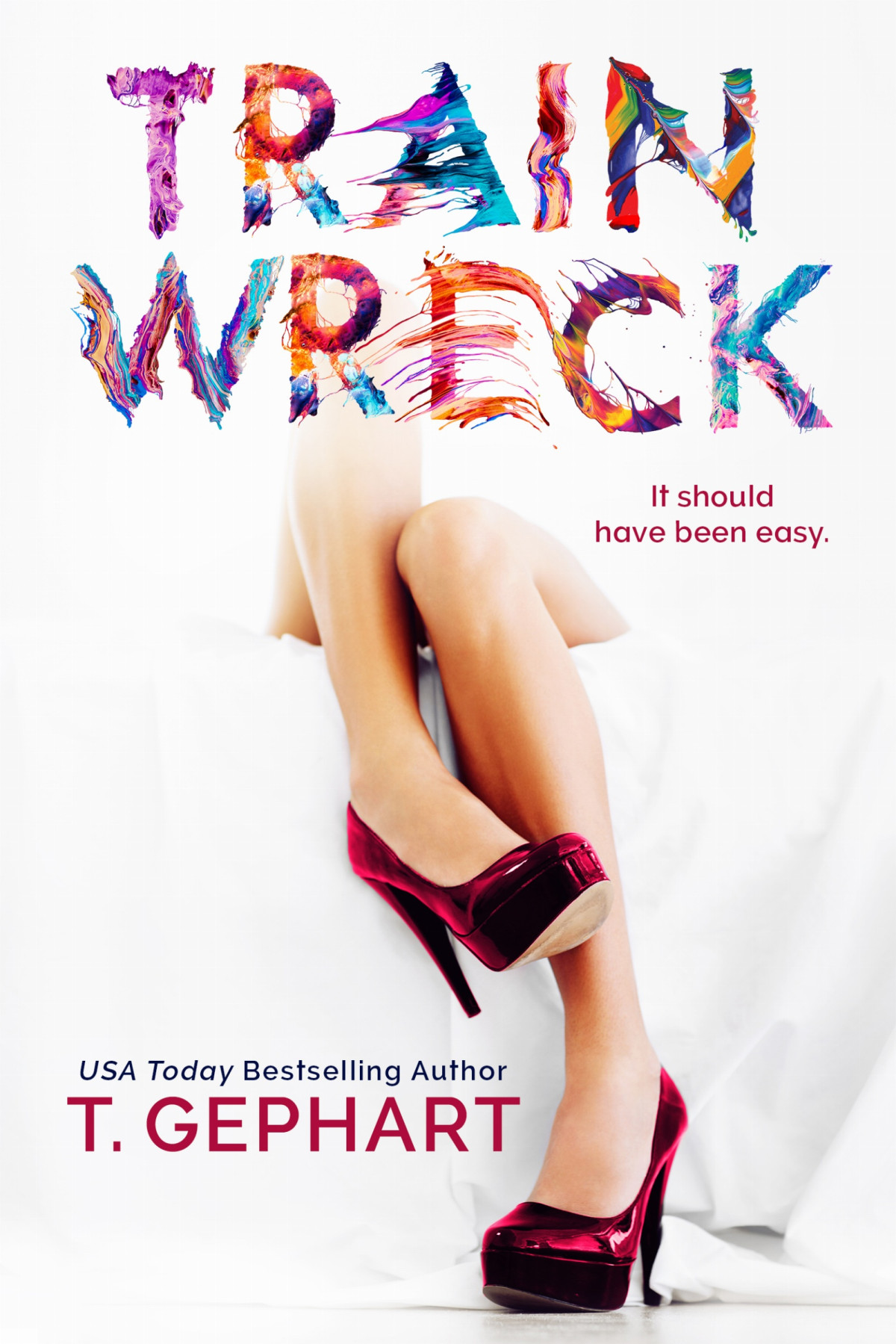 Train Wreck T Gephart T Gephart