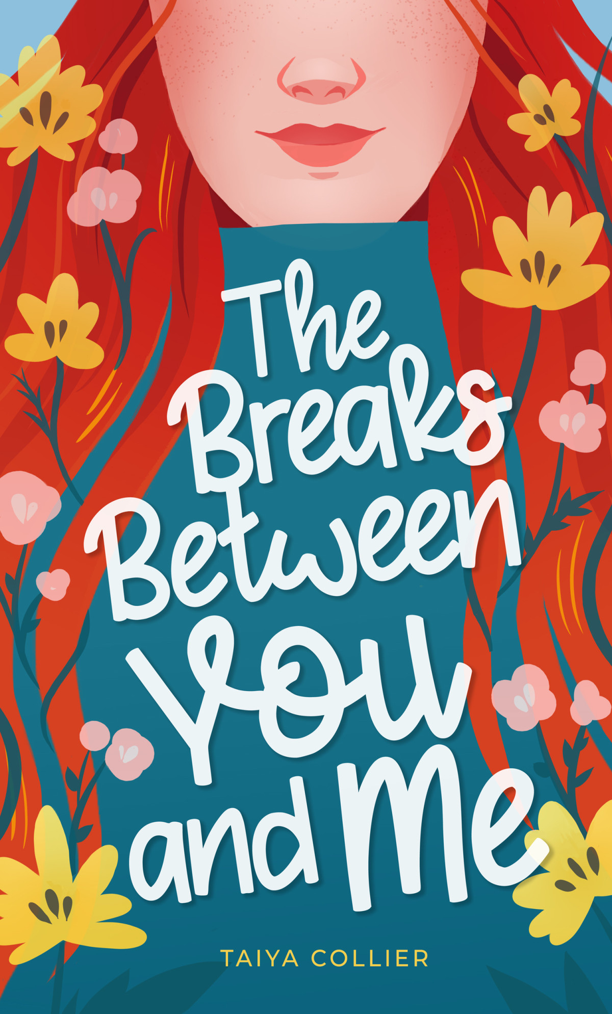 The Breaks Between You And Me Taiya Collier