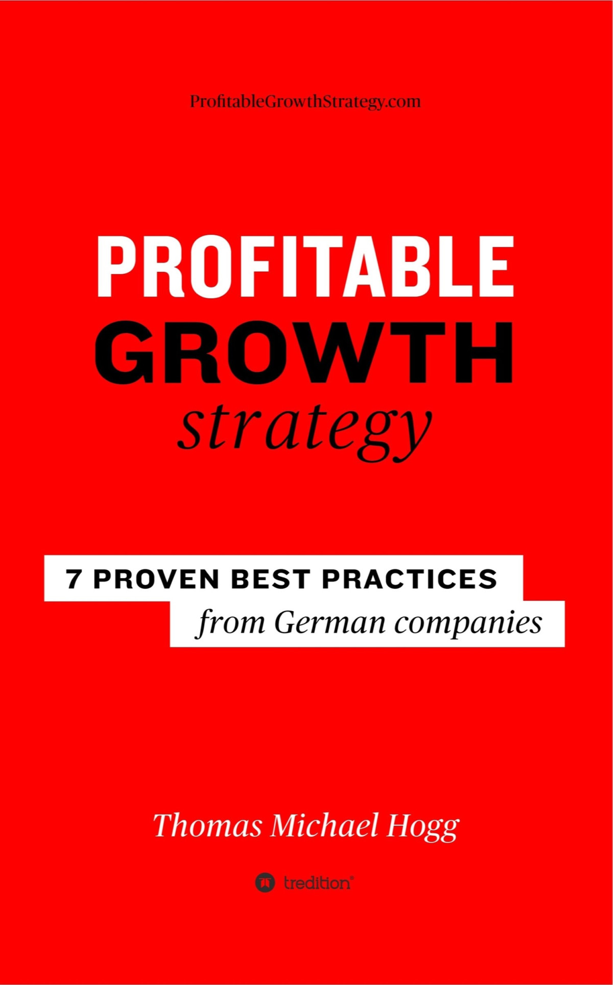 Profitable Growth Stratergy Thomas Michael Hogg