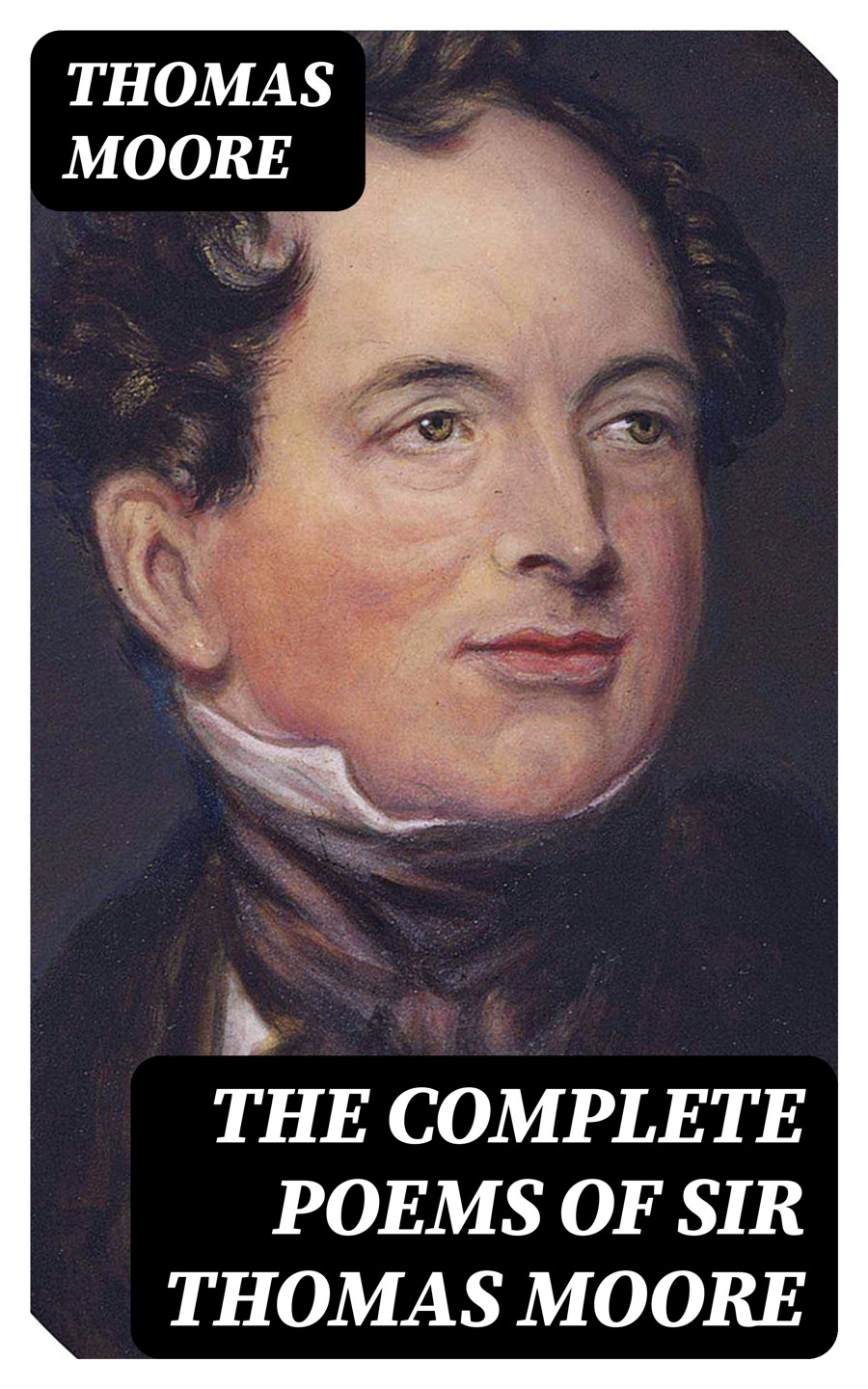 The Complete Poems Of Sir Thomas Moore Thomas Moore