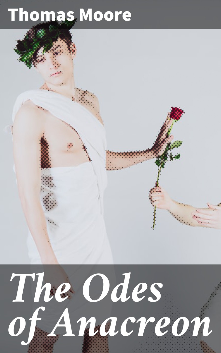 The Odes Of Anacreon Thomas Moore