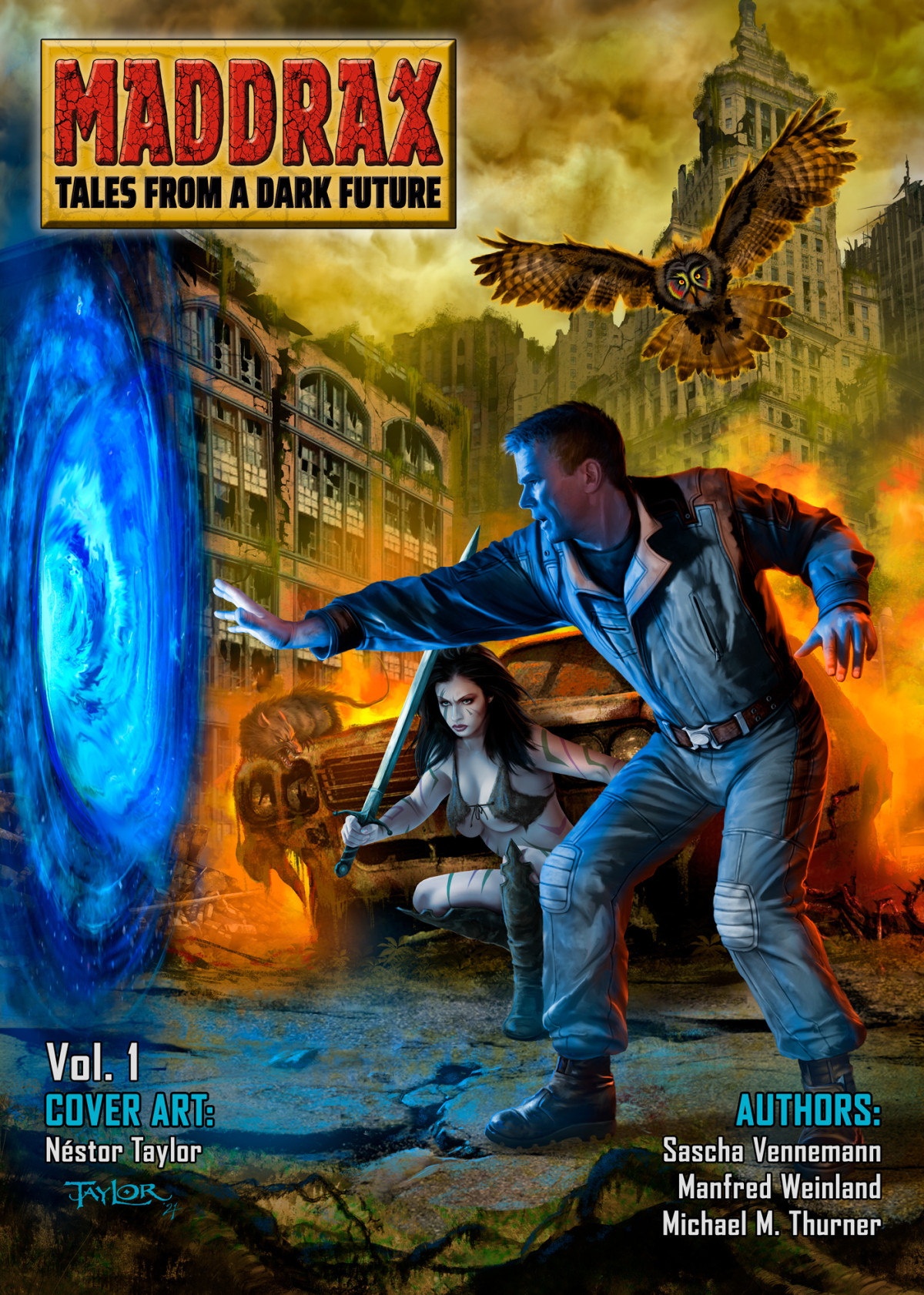 Maddrax Volume 1 Sascha Vennemann Manfred Weinland Michael M Thurner