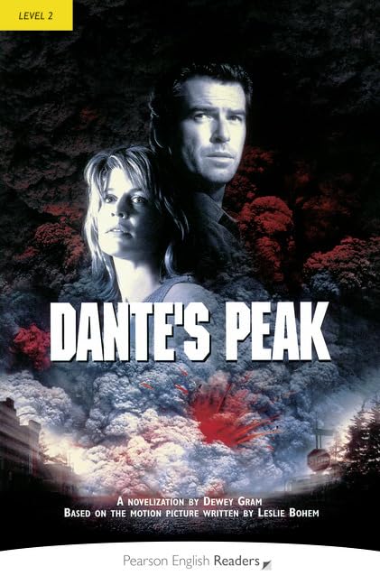 Dantes Peak Pearson English Readers Level 2 2nd Edition Gram Dewey