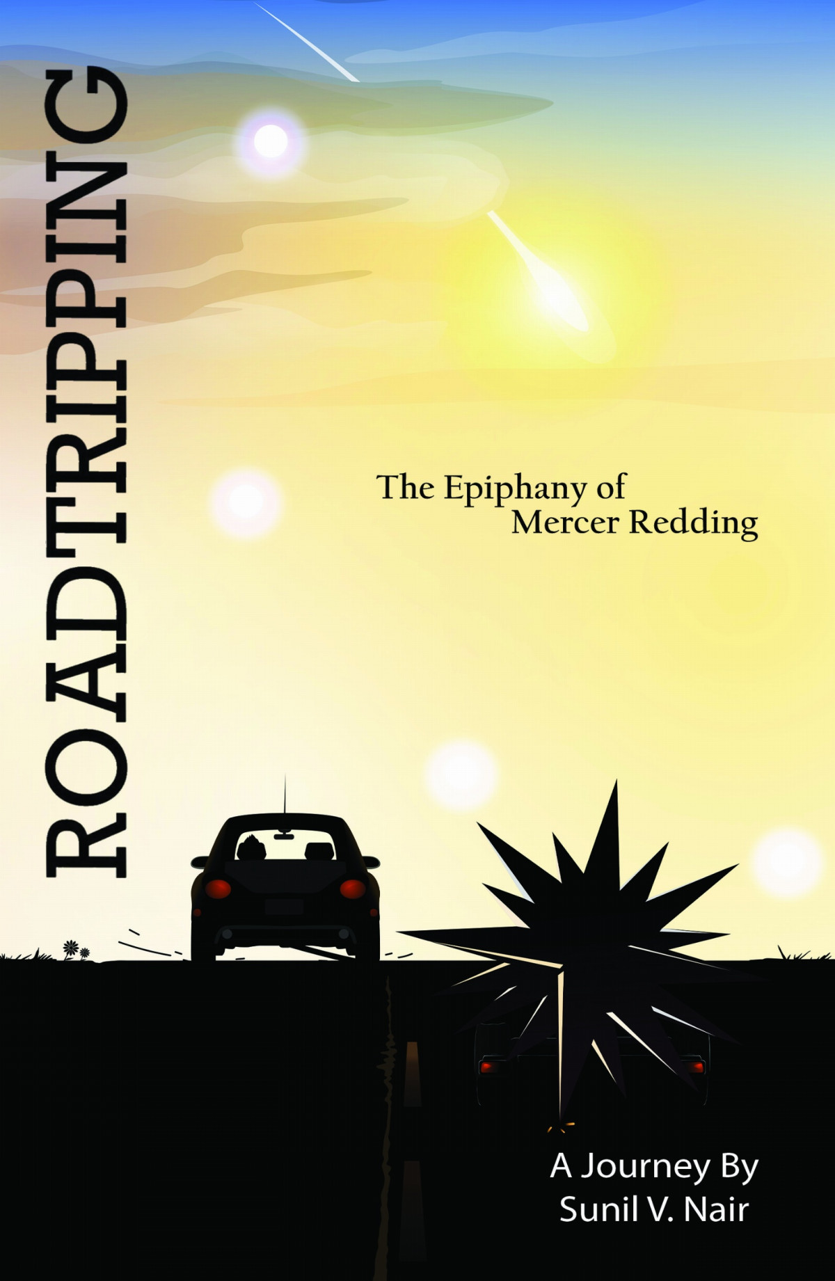 Roadtripping Sunil V Nair