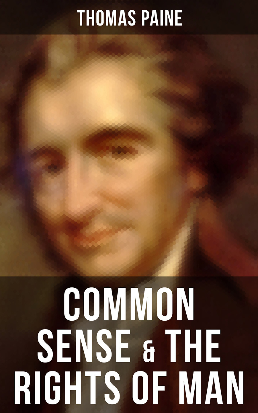 Common Sense The Rights Of Man Thomas Paine