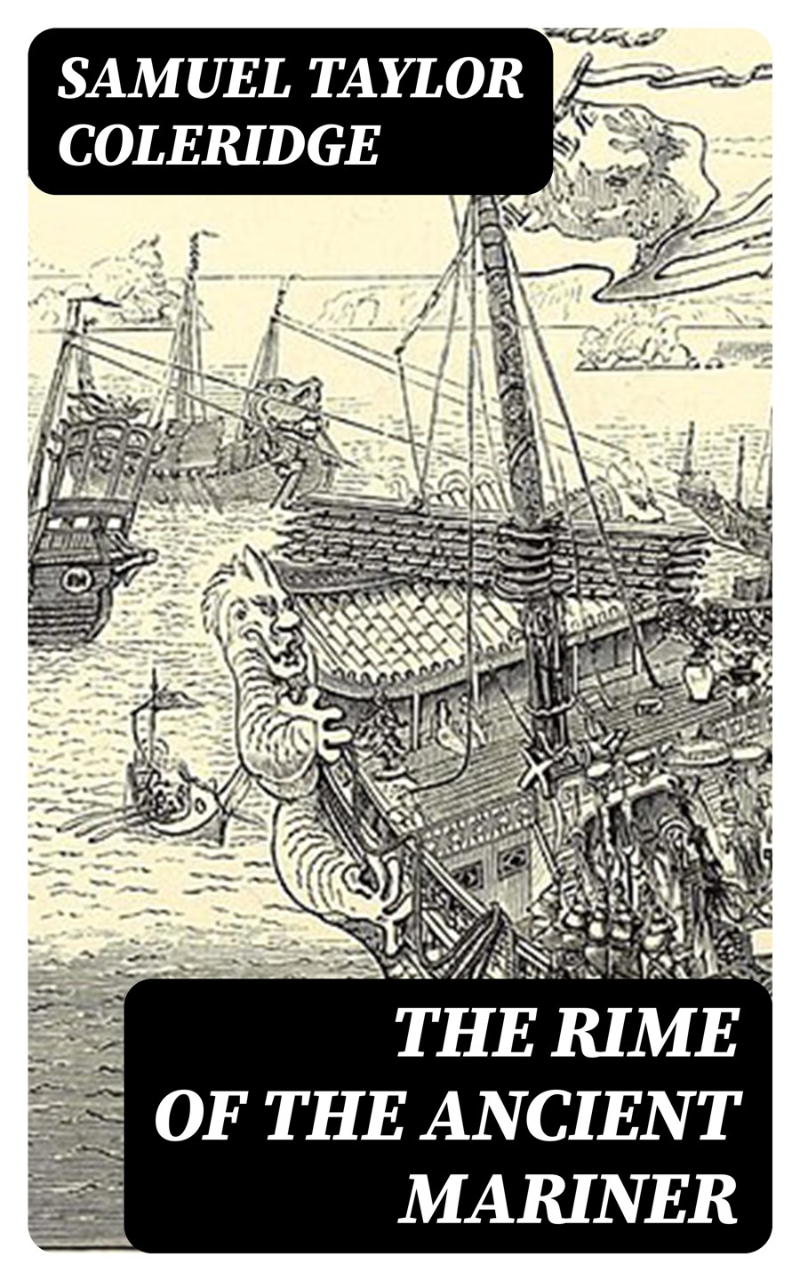 The Rime Of The Ancient Mariner Samuel Taylor Coleridge
