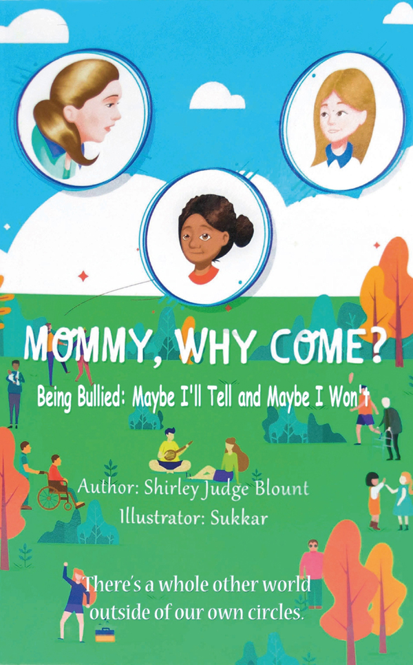 Mommy Why Come Shirley Judge Blount