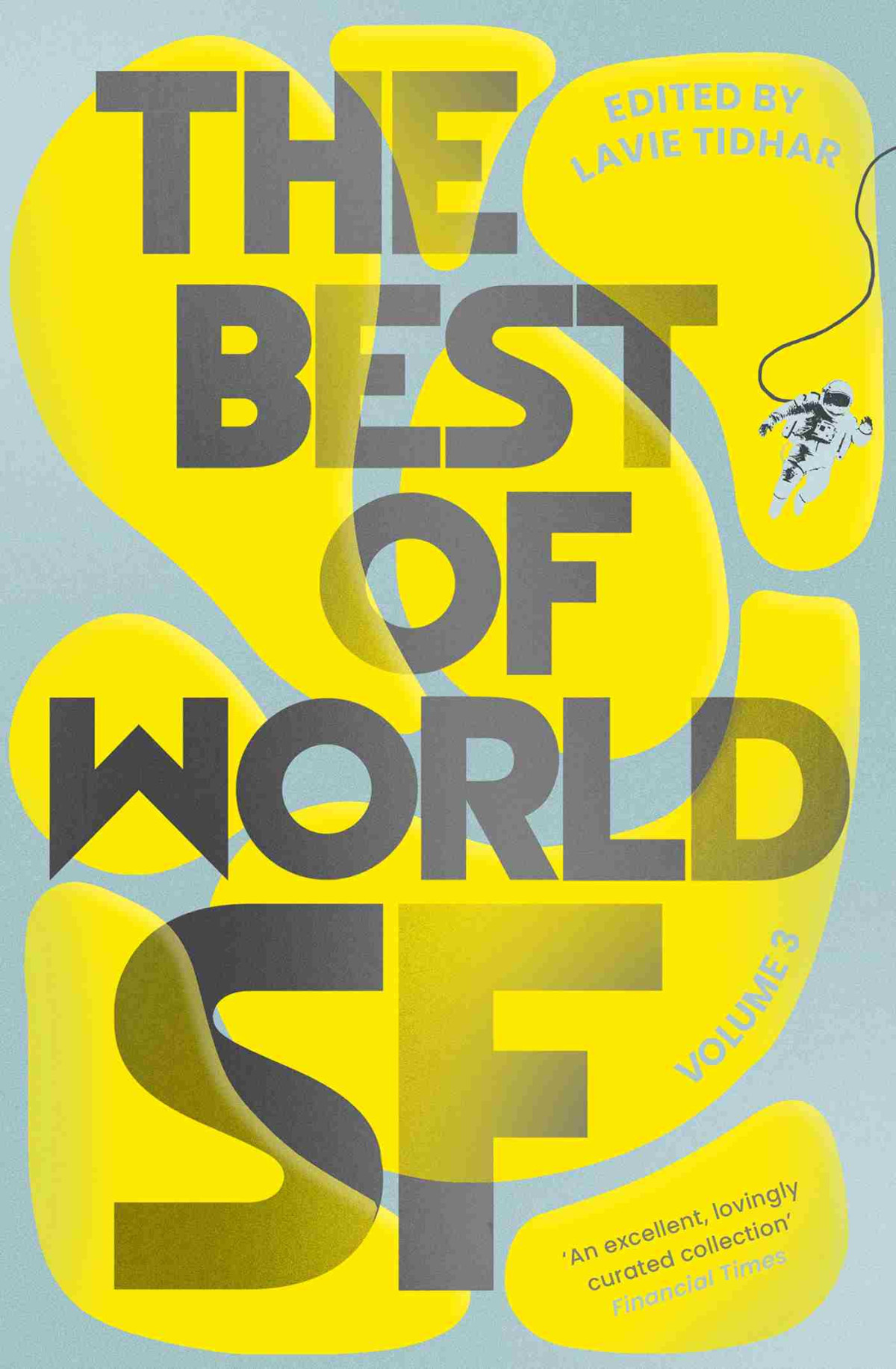 The Best Of World Sf 1st Edition Lavie Tidhar
