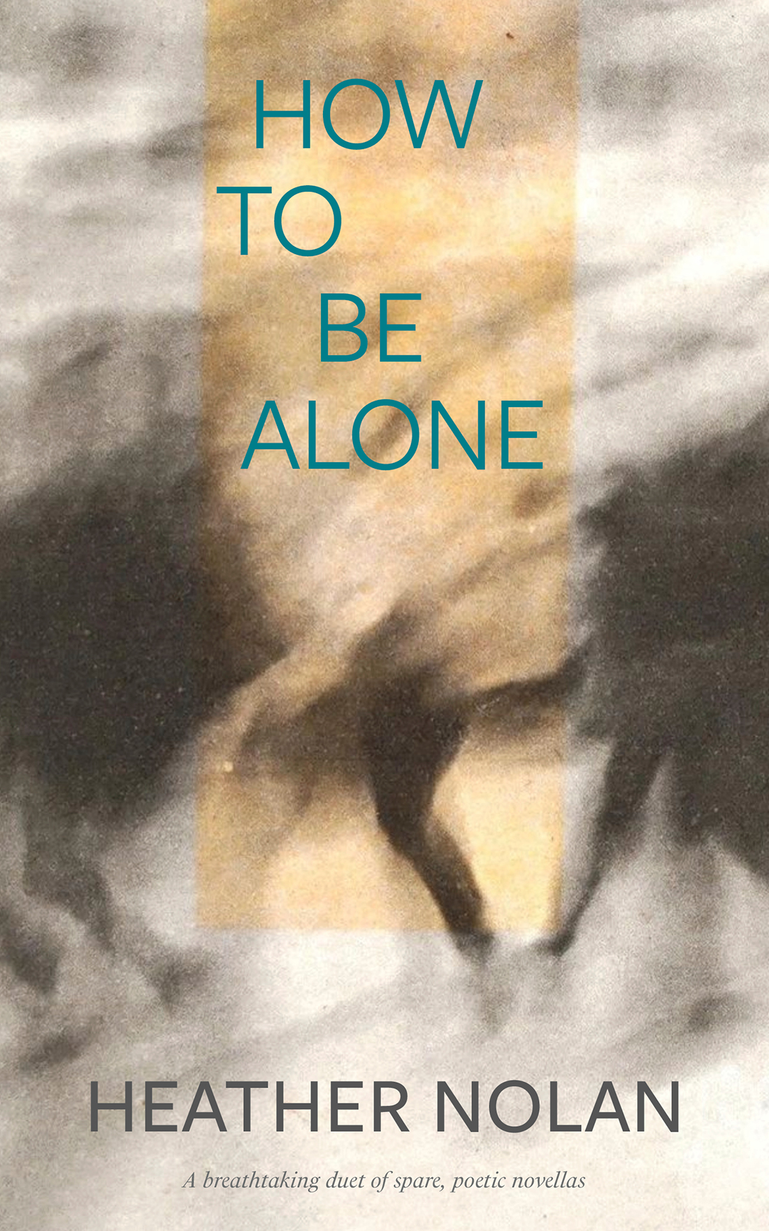 How To Be Alone Heather Nolan