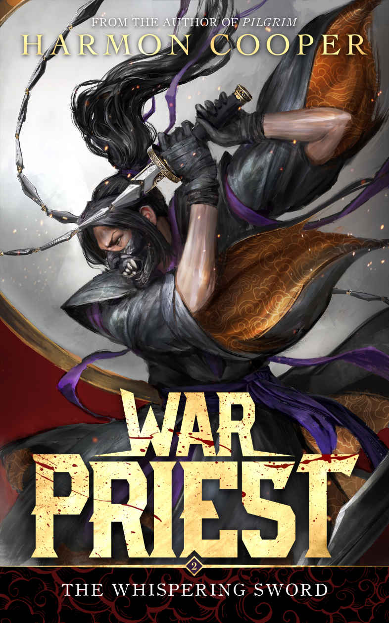 War Priest 2 The Whispering Sword A Progression Fantasycultivation Series Harmon Cooper